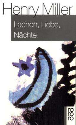 Roro Tb.10227 Miller.lachen,liebe - Henry Miller - Boeken -  - 9783499102271 - 