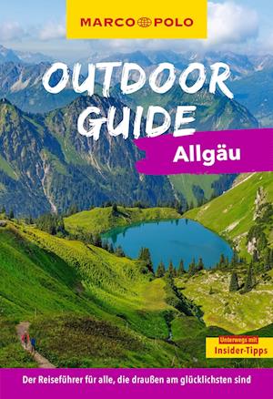 Cover for Barbara Kettl-Römer · MARCO POLO OUTDOOR GUIDE Reiseführer Allgäu (Bog) (2024)