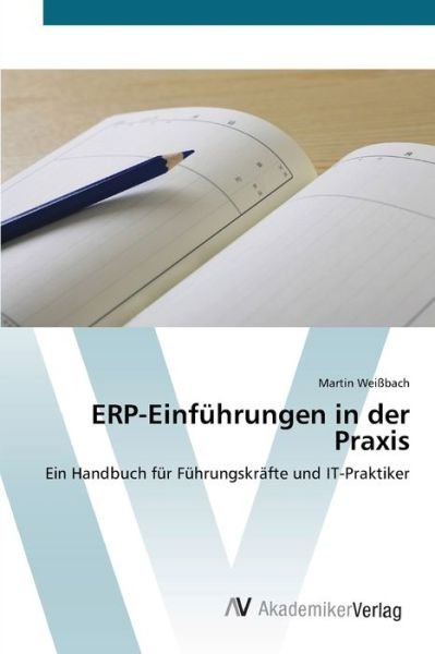 Cover for Weißbach · ERP-Einführungen in der Praxis (Bog) (2012)