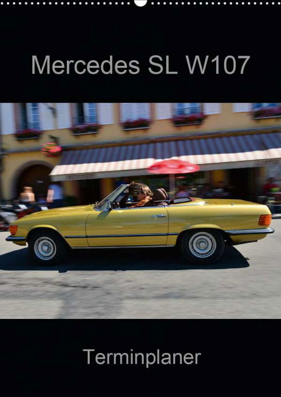 Cover for Laue · Mercedes SL W107 - Terminplaner (W (Book)