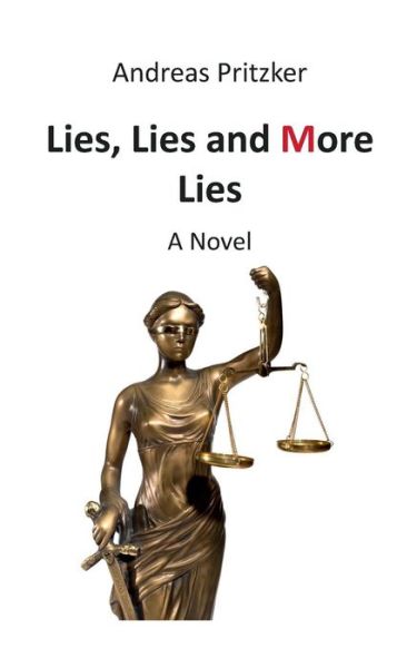 Cover for Andreas Pritzker · Lies, Lies and More Lies (Paperback Book) (2015)