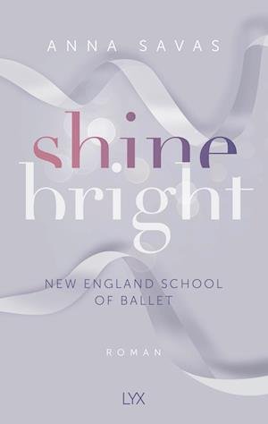 Cover for Anna Savas · Shine Bright (Book)