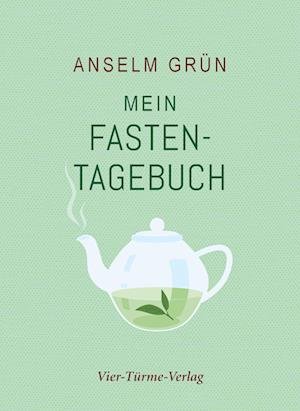 Cover for Anselm Grün · Mein Fastentagebuch (Gebundenes Buch) (2022)
