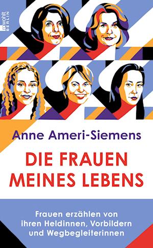 Cover for Anne Ameri-Siemens · Die Frauen meines Lebens (Innbunden bok) (2021)