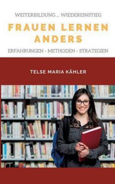 Cover for Kähler · Frauen lernen anders (Buch) (2018)