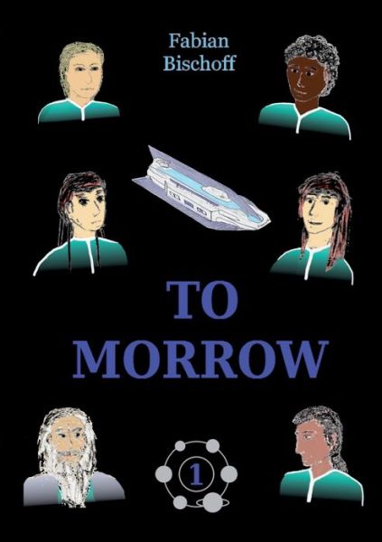 Cover for Bischoff · To Morrow (Book) (2019)