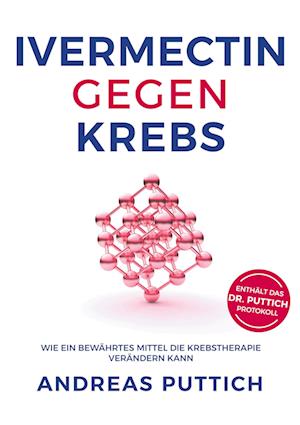 Cover for Andreas Puttich · Ivermectin gegen Krebs (Book) (2025)