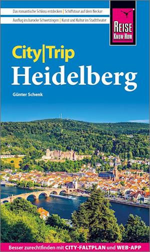 Cover for Günter Schenk · Reise Know-How CityTrip Heidelberg (Book) (2024)