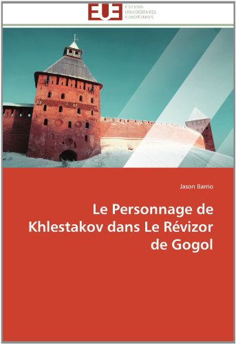 Cover for Jason Barrio · Le Personnage De Khlestakov Dans Le Révizor De Gogol (Paperback Book) [French edition] (2018)
