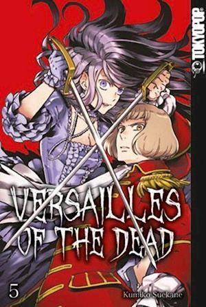 Cover for Kumiko Suekane · Versailles of the Dead 05 (Paperback Bog) (2021)