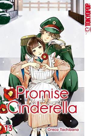 Promise Cinderella 13 - Oreco Tachibana - Boeken - TOKYOPOP GmbH - 9783842096271 - 12 juni 2024