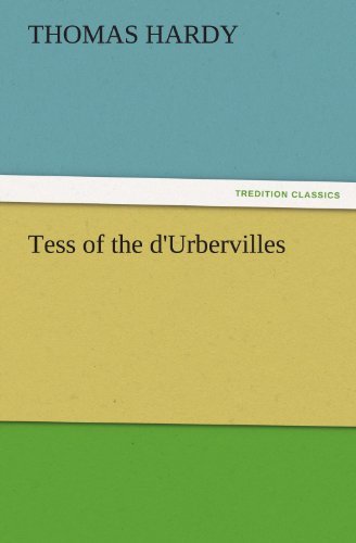 Cover for Thomas Hardy · Tess of the D'urbervilles (Tredition Classics) (Taschenbuch) (2011)