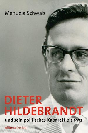 Cover for Manuela Schwab · Dieter Hildebrandt (Paperback Book) (2014)