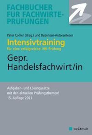 Cover for Peter Collier · Intensivtraining Gepr. Handelsfachwirt (Paperback Book) (2021)