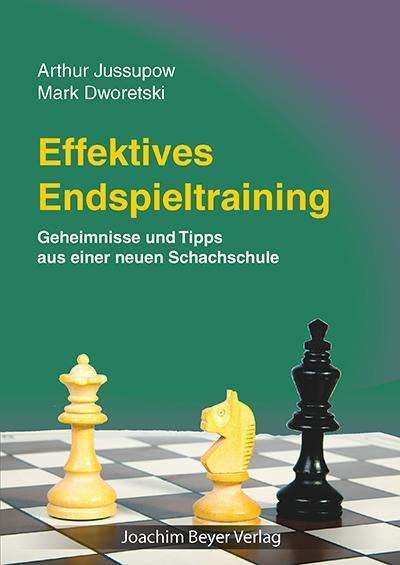 Cover for Jussupow · Effektives Endspieltraining (Bog)