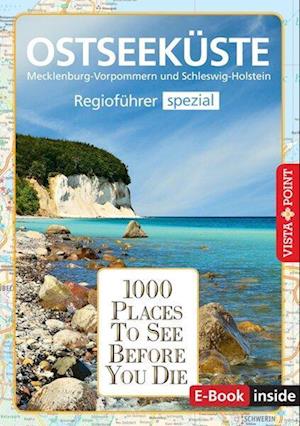 Reiseführer Ostseeküste. Regioführer inklusive Ebook. Ausflugsziele, Sehenswürdigkeiten, Restaurants & Hotels uvm. - Katrin Tams - Książki - Vista Point - 9783961416271 - 15 sierpnia 2022