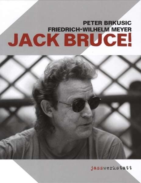 Jack Bruce - Jack Bruce - Musik - JAZZWERKSTATT - 9783981485271 - 