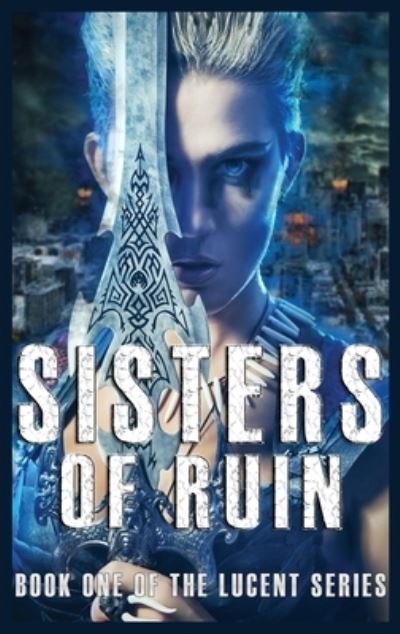 Cover for Darren Lewis · Sisters of Ruin (Hardcover Book) (2022)