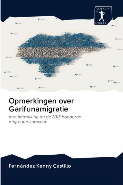 Cover for Fern?ndez Kenny Castillo · Opmerkingen over Garifunamigratie (Pocketbok) (2020)