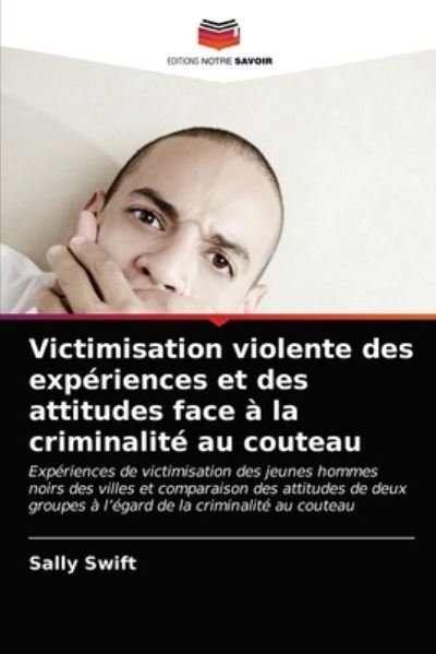 Cover for Swift · Victimisation violente des expéri (N/A) (2021)