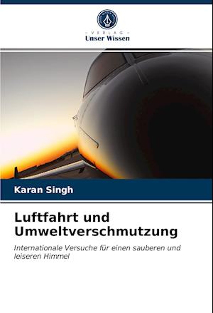 Cover for Karan Singh · Luftfahrt und Umweltverschmutzung (Paperback Book) (2021)