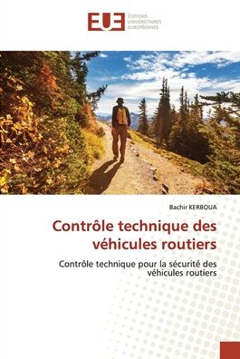 Cover for Bachir Kerboua · Contrôle technique des véhicules routiers (Paperback Book) (2021)