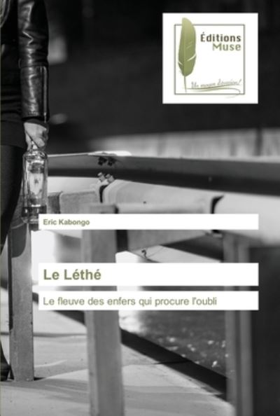 Cover for Eric Kabongo · Le Lethe (Paperback Book) (2021)