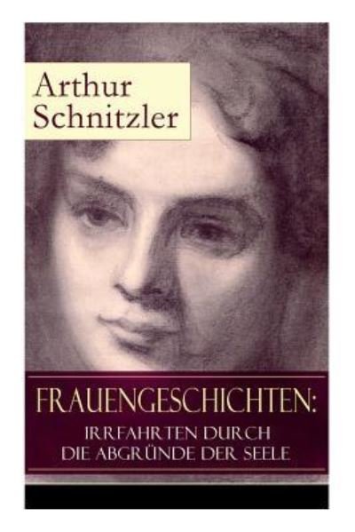 Cover for Arthur Schnitzler · Frauengeschichten (Taschenbuch) (2018)