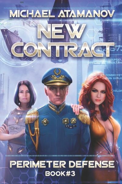 Cover for Michael Atamanov · New Contract (Perimeter Defense Book #3) (Pocketbok) (2017)