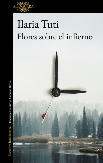 Cover for Ilaria Tuti · Flores sobre el infierno (Paperback Bog) (2019)