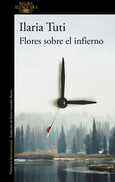 Cover for Ilaria Tuti · Flores sobre el infierno (Paperback Book) (2019)