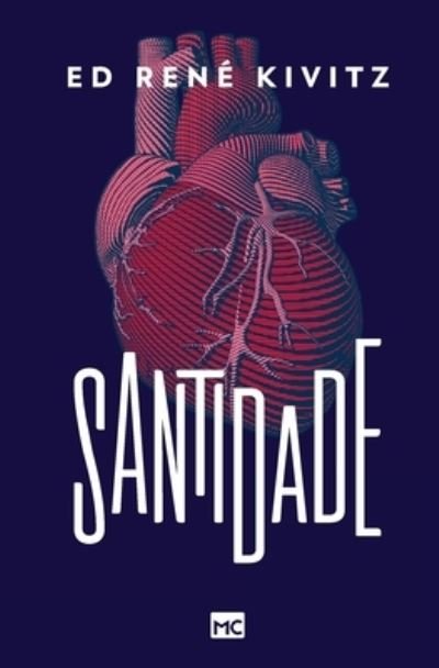 Cover for Ed Rene Kivitz · Santidade (Paperback Book) (2021)
