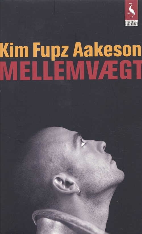 Cover for Kim Fupz Aakeson · Mellemvægt (Paperback Book) [2. Painos] (2003)