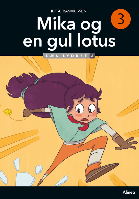 Læs lydret: Mika 3 - Mika og en gul lotus, Læs Lydret 3 - Kit A. Rasmussen - Livres - Alinea - 9788723569271 - 25 mars 2024