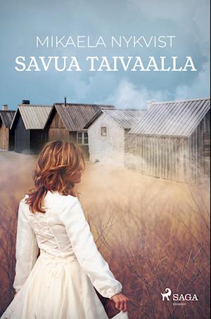 Cover for Mikaela Nykvist · Runsor: Savua taivaalla (Sewn Spine Book) [1st edition] (2022)