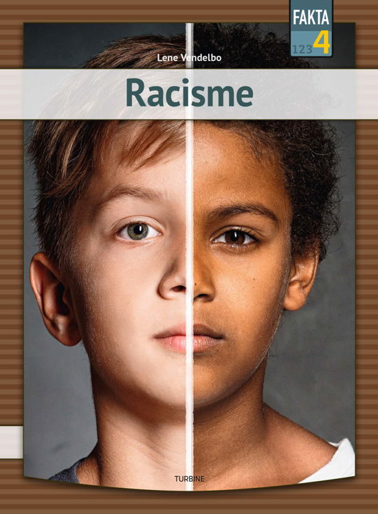 Cover for Lene Vendelbo · Fakta 4: Racisme (Gebundenes Buch) [1. Ausgabe] (2021)