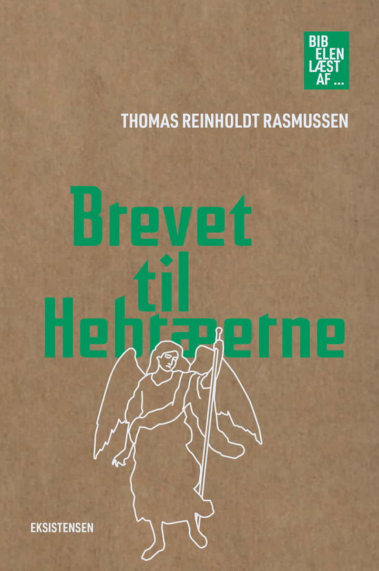 Cover for Thomas Reinholdt Rasmussen · Bibelen læst af: Brevet til Hebræerne (Taschenbuch) [1. Ausgabe] (2024)