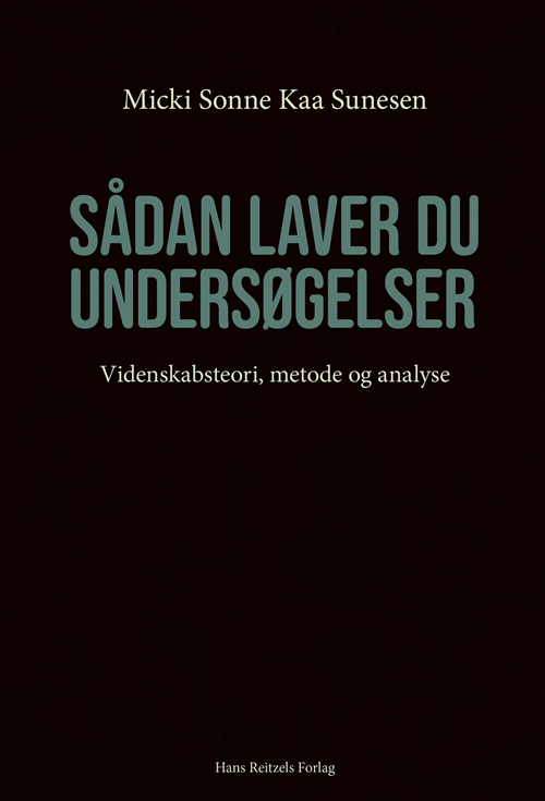 Cover for Micki Sonne Kaa Sunesen · Sådan serien: Sådan laver du undersøgelser (Bog) [1. udgave] (2020)