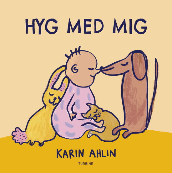 Cover for Karin Ahlin · Hyg med mig (Cardboard Book) [1st edition] (2025)