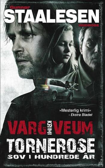 Cover for Gunnar Staalesen · Varg Veum-krimi, 3: Tornerose sov i hundrede år (Sewn Spine Book) [2e édition] (2008)