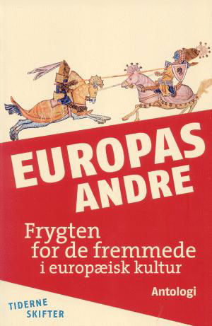 Cover for Tiderne Skifter · Europas andre (Taschenbuch) [1. Ausgabe] (2005)