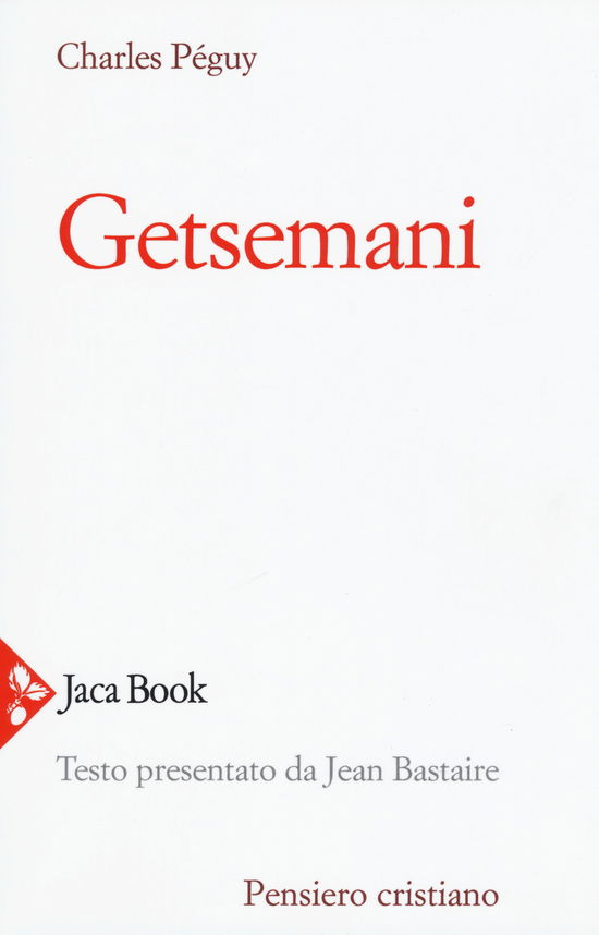 Cover for Charles Péguy · Getsemani. Nuova Ediz. (Buch)