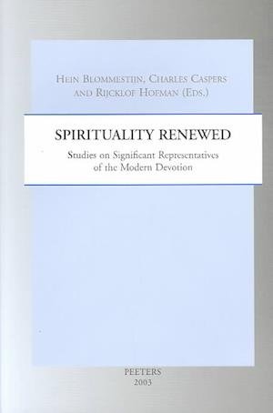 Cover for Cma Caspers · Spirituality Renewed Studies on Significant Representatives of the Modern Devotion (Studies in Spirituality Supplements) (Pocketbok) (2003)