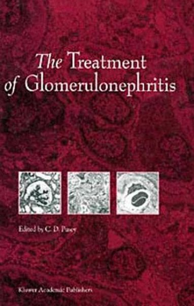 Cover for C D Pusey · The Treatment of Glomerulonephritis - Developments in Nephrology (Pocketbok) [Softcover Reprint of the Original 1st Ed. 1999 edition] (2010)