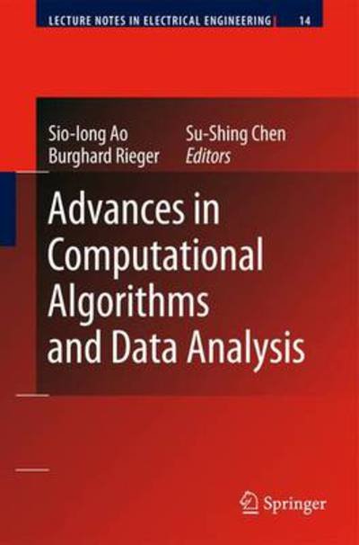 Advances in Computational Algorithms and Data Analysis - Lecture Notes in Electrical Engineering - Sio-Iong Ao - Books - Springer - 9789048180271 - November 11, 2010