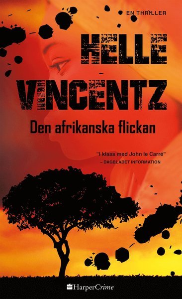 Cover for Helle Vincentz · Den afrikanska flickan (Book) (2017)