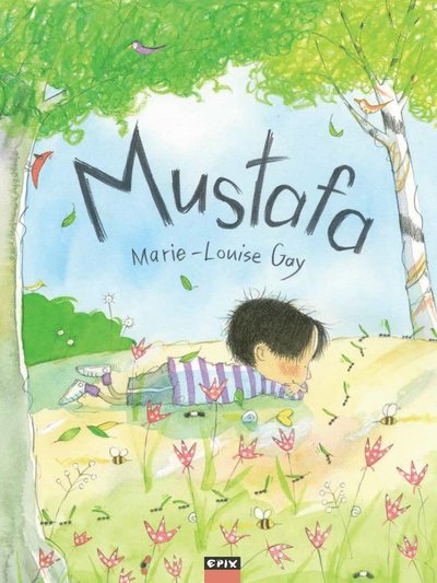 Cover for Marie-Louise Gay · Mustafa (Bound Book) (2019)