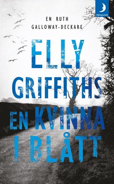 Cover for Elly Griffiths · Ruth Galloway: En kvinna i blått (Taschenbuch) (2017)