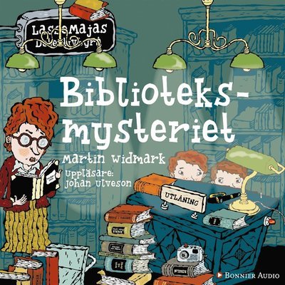 Cover for Martin Widmark · LasseMajas Detektivbyrå: Biblioteksmysteriet (Hörbuch (MP3)) (2018)