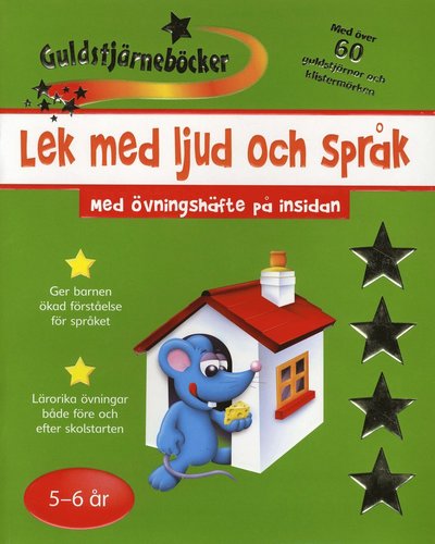 Guldstjärneböcker: Lek med ljud och språk 5-6 år - Simon Abbott - Books - Läsförlaget - 9789179026271 - February 5, 2009